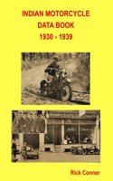 Indian Motorcycle Data Book 1930 - 1939