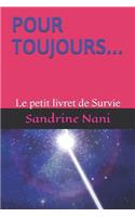 Pour Toujours...