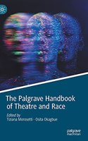 Palgrave Handbook of Theatre and Race