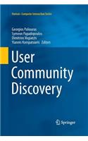 User Community Discovery