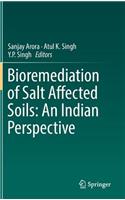 Bioremediation of Salt Affected Soils: An Indian Perspective