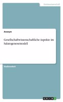 Gesellschaftwissenschaftliche Aspekte im Salutogenesemodell