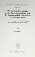 Die Studentenbewegungen in Den Vereinigten Staaten Und Der Bundesrepublik Deutschland Der Sechziger Jahre