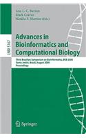 Advances in Bioinformatics and Computational Biology: Third Brazilian Symposium on Bioinformatics, Bsb 2008, Sao Paulo, Brazil, August 28-30, 2008, Proceedings