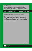 Corpus-based Approaches to Translation and Interpreting