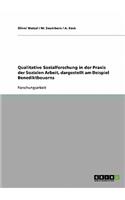 Qualitative Sozialforschung in der Praxis der Sozialen Arbeit, dargestellt am Beispiel Benediktbeuerns