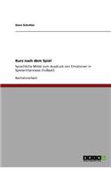 Kurz nach dem Spiel