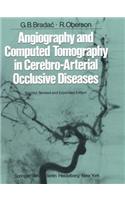 Angiography and Computed Tomography in Cerebro-Arterial Occlusive Diseases