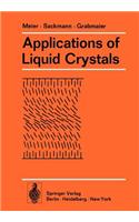 Applications of Liquid Crystals