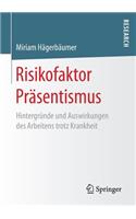 Risikofaktor Präsentismus