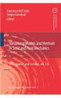 Variational Models and Methods in Solid and Fluid Mechanics