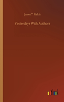Yesterdays With Authors