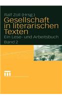 Gesellschaft in literarischen Texten