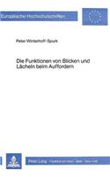 Die Funktionen Von Blicken Und Laecheln Beim Auffordern
