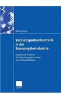Vertriebspartnerkontrolle in der Konsumgüterindustrie