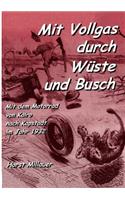 Mit Vollgas durch Wüste und Busch: Mit dem Motorrad von Kairo nach Kapstadt im Jahr 1932