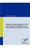Analysis of selected aspects of the multi-channel management and the international distribution system