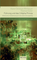 Führung und das 3 Alpha Prinzip