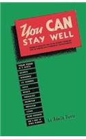You Can Stay Well