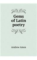 Gems of Latin poetry: (English)