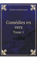 Comédies en vers Tome 1