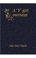 A Y Girl Overseas
