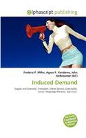 Induced Demand: (English)