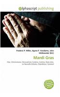 Mardi Gras: (French)