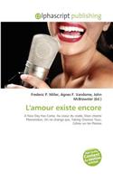 L'Amour Existe Encore: (English)