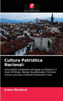 Cultura Patriótica Nacional