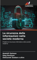 sicurezza delle informazioni nella società moderna