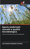 Specie medicinali