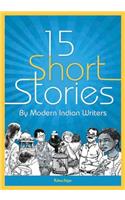 Fifteen Short Stories by Modern Indian Writers