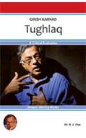 Girish Karnad : Tughlaq