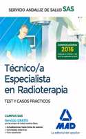 Tecnico/a Especialista en Radioterapia del Servicio Andaluz de Salud. Test y casos practicos (Spanish Edition)