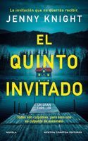 El quinto invitado