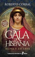 Gala de Hispania: Reina y esclava