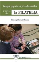 Juegos populares y tradicionales de la infancia a traves de la filatelia