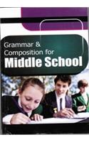 Grammar & Composition for Middle School