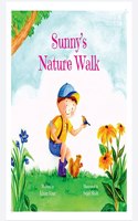 Sunny's Nature Walk I Green Literature I Picture Book I Children's Nature Book I Kids Stories Book Age 3 to 7 Year