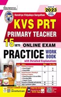 KVS PRT (Primary Teacher) Online Exam Practice Work Book (With Detailed Explanations) (English Medium) (4028)