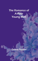 Romance of a Poor Young Man