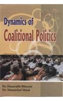 Dynamics Of Coalitional Politics