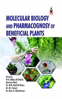 Molecular Biology and Pharmacognosy of Beneficial Plants