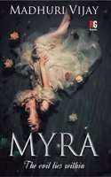 Myra-&#157;- The evil lies within