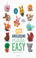 Mini Amigurumi Made Easy