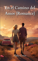 el Camino del Amor (Romance)