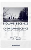 Bioluminescence and Chemiluminescence: Progress and Current Applications