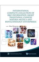 International Complete Collection of R&D Information about Traditional Chinese Materia Medica and Biotechnology Enterprises