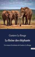 Reine des éléphants